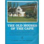 Fransen, Hans & Cook, Mary Alexander THE OLD HOUSES OF THE CAPE: xxiv, 272 pages: illustrations (