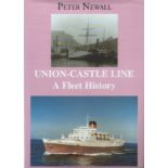 Newall, Peter UNION-CASTLE LINE: 256 pages: illustrations (some colour), frontispiece, map.