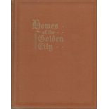 Macmillan, Allister [comp. & ed.] HOMES OF THE THE GOLDEN CITY; 265 pages, [14] pages: