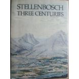 Smuts, Francois (Editor) Stellenbosch-Three CenturiesStellenbosch celebrated its tercentenary in