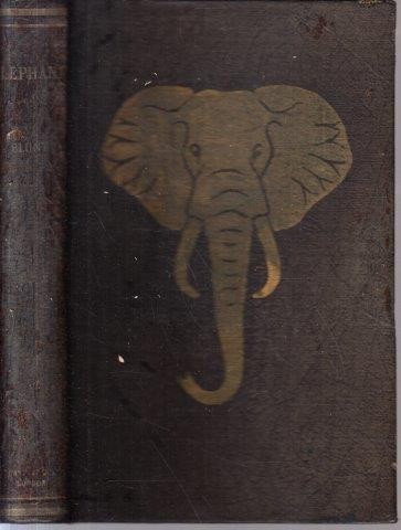 Blunt, Commander David Enderby ElephantWith a Foreword by The Rt. Hon. The Earl of Lonsdale.