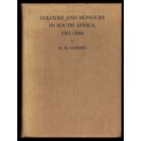 Curson (Dr. H.H.) COLOURS AND HONOURS IN SOUTH AFRICA, 1783 ƒ?? 1948With a Foreword by Field-