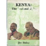 Bailey, Jim [editor] KENYA:332 pages: illustrations, portraits. Quarto. Paperback, rubbed. Page