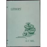 Nel (G.C.) LITHOPS178 pages, 43 colour plates, 123 illustrations, green cloth titled gilt on the