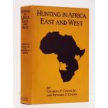 Curtis (Charles P. Jr) and Curtis (Richard C.) HUNTING IN AFRICA EAST AND WESTWith illustrations