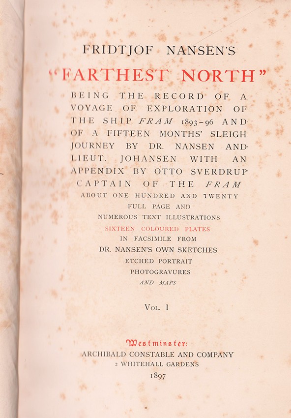 Nansen (Fridtjof) FARTHEST NORTH With an Appendix by Otto Sverdrup, Captain of the 'Fram' About - Image 3 of 4