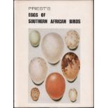 Priest (Capt. C.D.) EGGS OF SOUTHERN AFRICAN BIRDSRevised by Prof. J.M. Winterbottom. Revised