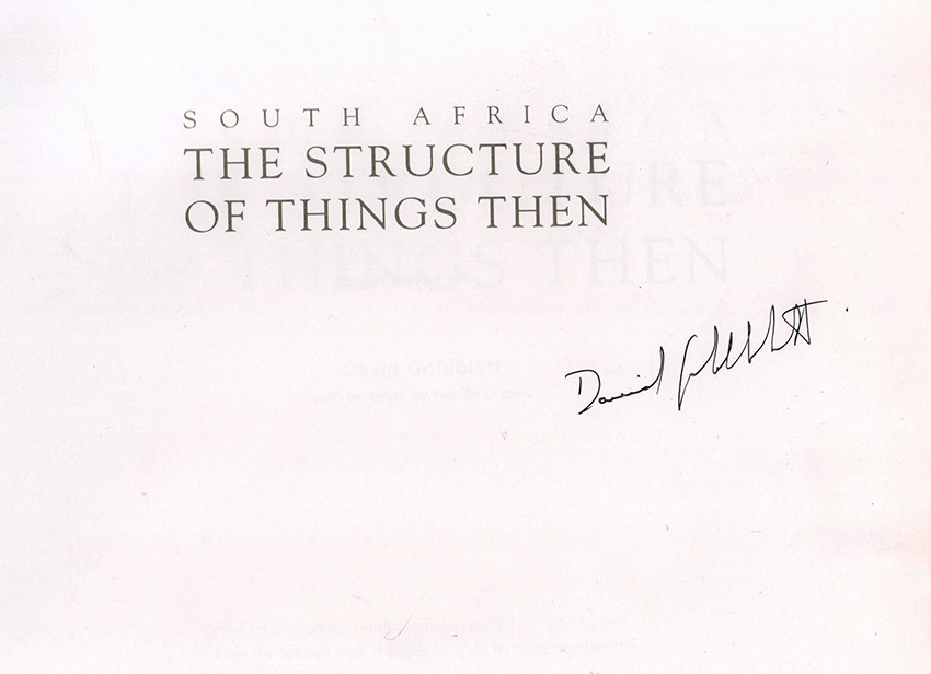 Goldblatt ( David) SOUTH AFRICA THE STRUCTURE OF THINGS THEN (Signed by the photographer)With an - Image 2 of 4