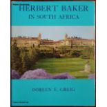 Doreen E. Greig. HERBERT BAKER IN SOUTH AFRICACopy No.1742 of 2000. A well illustrated history of