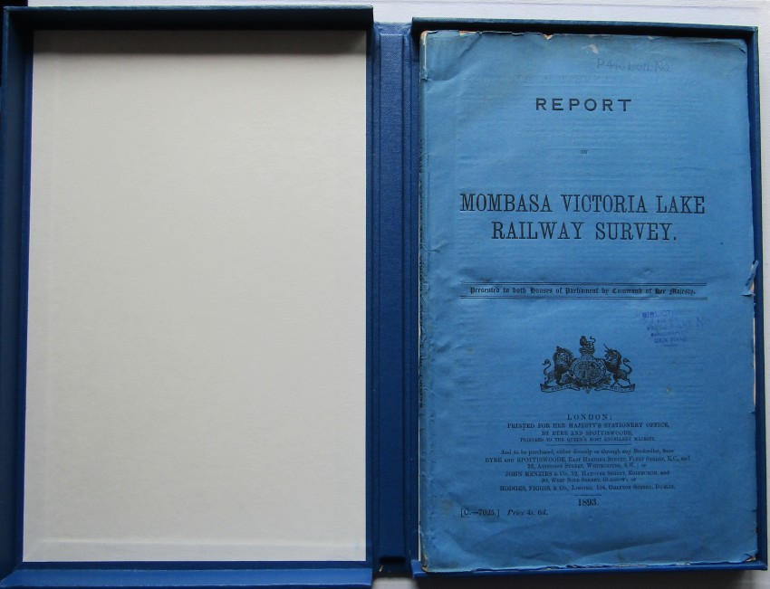 HER MAJESTY'S GOVERNMENT REPORT ON MOMBASA VICTORIA LAKE RAILWAY SURVEY1 Report. Preserved in