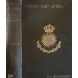 McDermott, P L (Assistant Secretary) British East Africa or IBEAOlive-green cloth-boards, gilt to