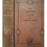 Watson, Aaron, and Mark Twain The Savage Club. A Medley of History, Anecdote and