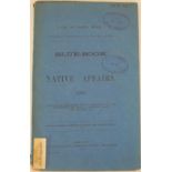 Cape of Good Hope. Ministerial Department of Native Affairs. Blue-Book on Native Affairs, 1886.A