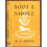 Young (P.J.) BOOT AND SADDLEA narrative record of the Cape Regiment, the British Cape Mounted