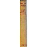 Bror Von Blixen-Finecke African HunterLondon, Cassell and Co, 1937, 1937. 1st Edition. 248 pages.