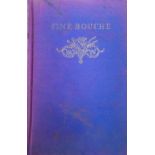 Andrieu, Pierre; Arthur L Hayward (translator); decorations by B Biro Fine BoucheThe author's