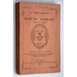 George McCall Theal A FRAGMENT OF BASUTO HISTORY 1854 - 1871The very scarce first edition of this