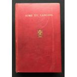 Hobson, G. W. SOME XII. ROYAL LANCERS (WITH AUTHORS INSCRIPTION)First Edition, Hardcover Octavo