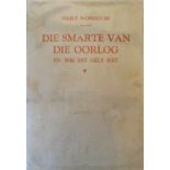 Hobhouse, Emily; Dr N J van der Merwe (translator) Die Smarte van die Oorlog en Wie dit Gely HetWhen