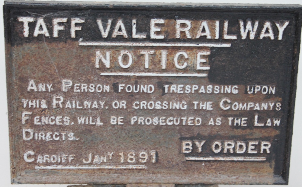 A cast iron Taff Vale Railway Notice "Any person found trespassing upon this railway or crossing - Image 2 of 3