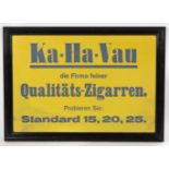 Zigarren Werbeschild *Ka-Ha-Vau die Firma feiner Qualitäts- Zigarren*, 5-zeilige blaue Aufschridt