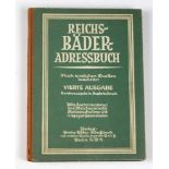 Reichs- Bäder- Adressbuch Handbuch der deutschen Heilbäder, Seebäder, Luftkurorte, Sommer- u.