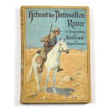 Helmut der Patrouillen- Reiter Eine Kriegserzählung aus Südwest von August Niemann, 2.Aufl., 258