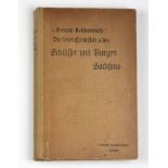 Schlösser und Burgen Sachsens die Interessantesten Alten, von Carl von Metzsch- Reichenbach, 448