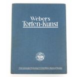 Weber's Torten- Kunst Ein Vorlagen- Album mit 40 Tafeln in Vierfarbendruck und 8 Tafeln in Duplex-
