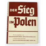 Der Sieg in Polen hrsg. vom Oberkommando der Wehrmacht, in Verbindung mit dem Aufklärungsdienst