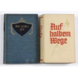 Auf halbem Wege von Edwin Erich Dwinger, 571 S., Eugen Diederichs Verlag, Jena 1939, Oln., dazu *Aus