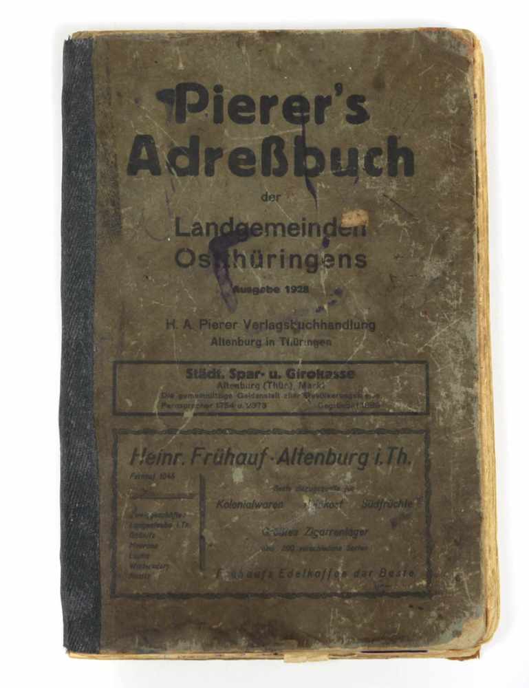 Pierer's Adreßbuch der Landgemeinden Ostthüringens Ausgabe 1928, 240 S. mit Werbeanzeigen, H.A.