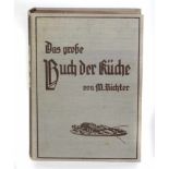 Das große Buch der Küche von Küchenmeister M.Richter, 660 S. mit 2279 Rezepten, 533 Textabb. und