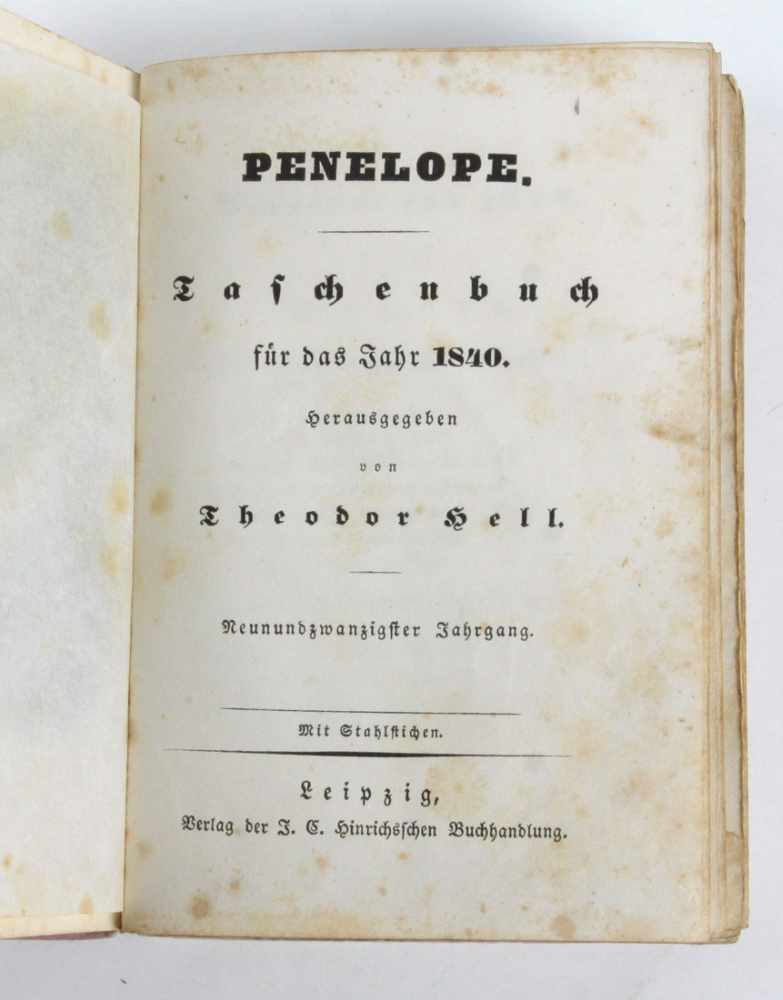 Penelope Almanach 1840 Taschenbuch für das Jahr 1840. Hsg.v. Theodor Hell. 29. Jg. Mit Stahlstichen.