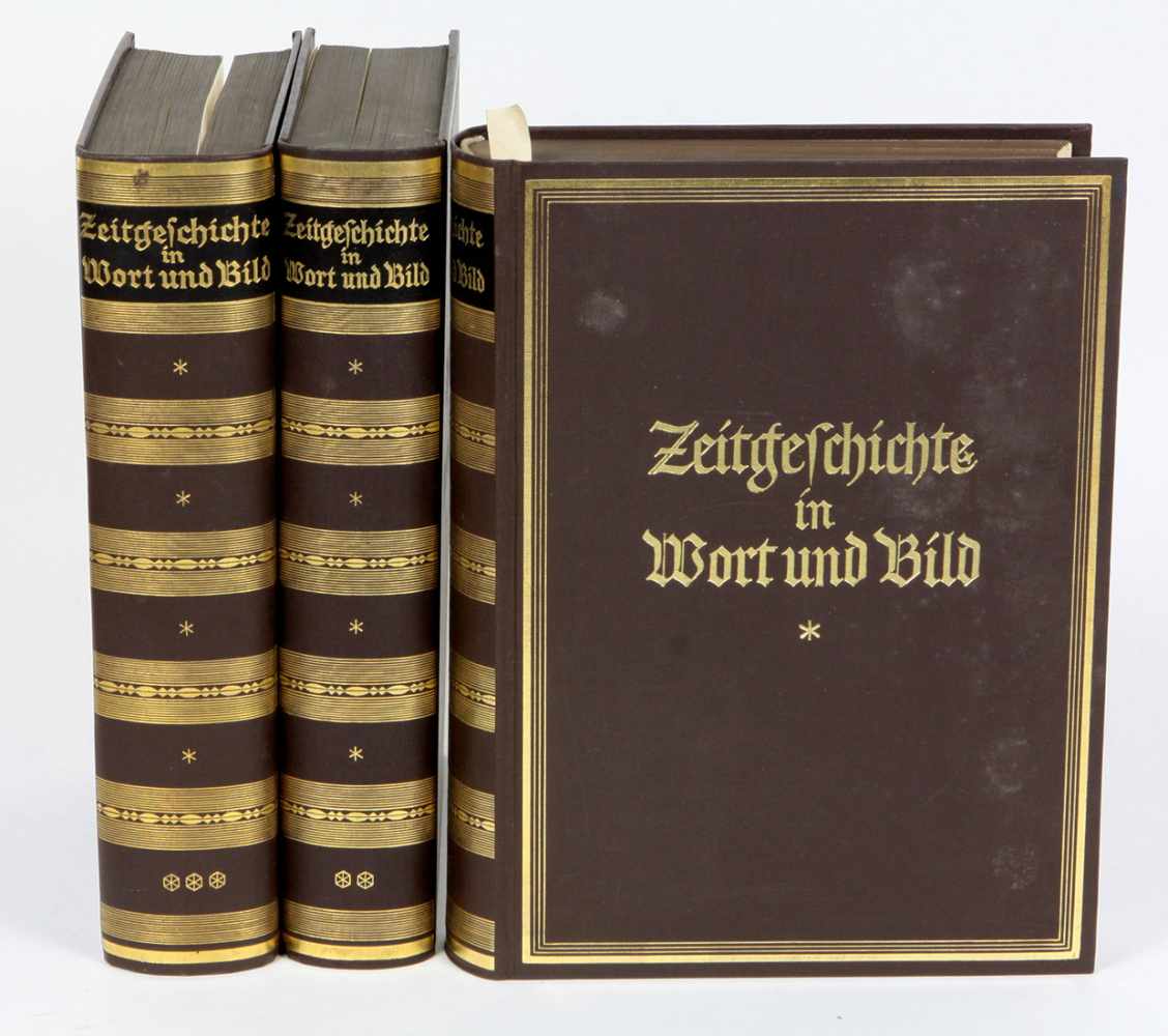 Zeitgeschichte in Wort und Bild in 3 Bänden, von Archivrat i.R. George Soldan, 511, 520 u. 599 S.