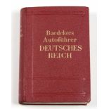 Baedeckers Autoführer *Deutsches Reich* Offizieller Führer des Deutschen Automobil- Clubs, bearb.