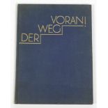 Der Weg Voran! Eine Bildschau deutscher Höchstleistungen, mit einem Geleitwort von Dr. Hugo Eckener,