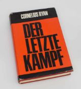 Cornelius Ryan "Der letzte Kampf", Fackelverlag 1966, 375 S., 135 Abbildungen und Karten, OLn. -