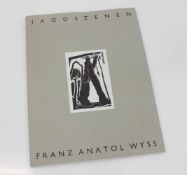 Franz Anatol Wyss (Fulenbach/ Schweiz 1940 -, Schweizer Maler, Radierer u. Zeichner, Std. a.d.