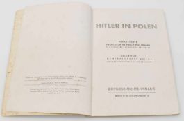 Prof. Heinrich Hoffmann (Herausgeber) "Hitler in Polen", Zeitgeschichte-Verlag/ Berlin 1939, über