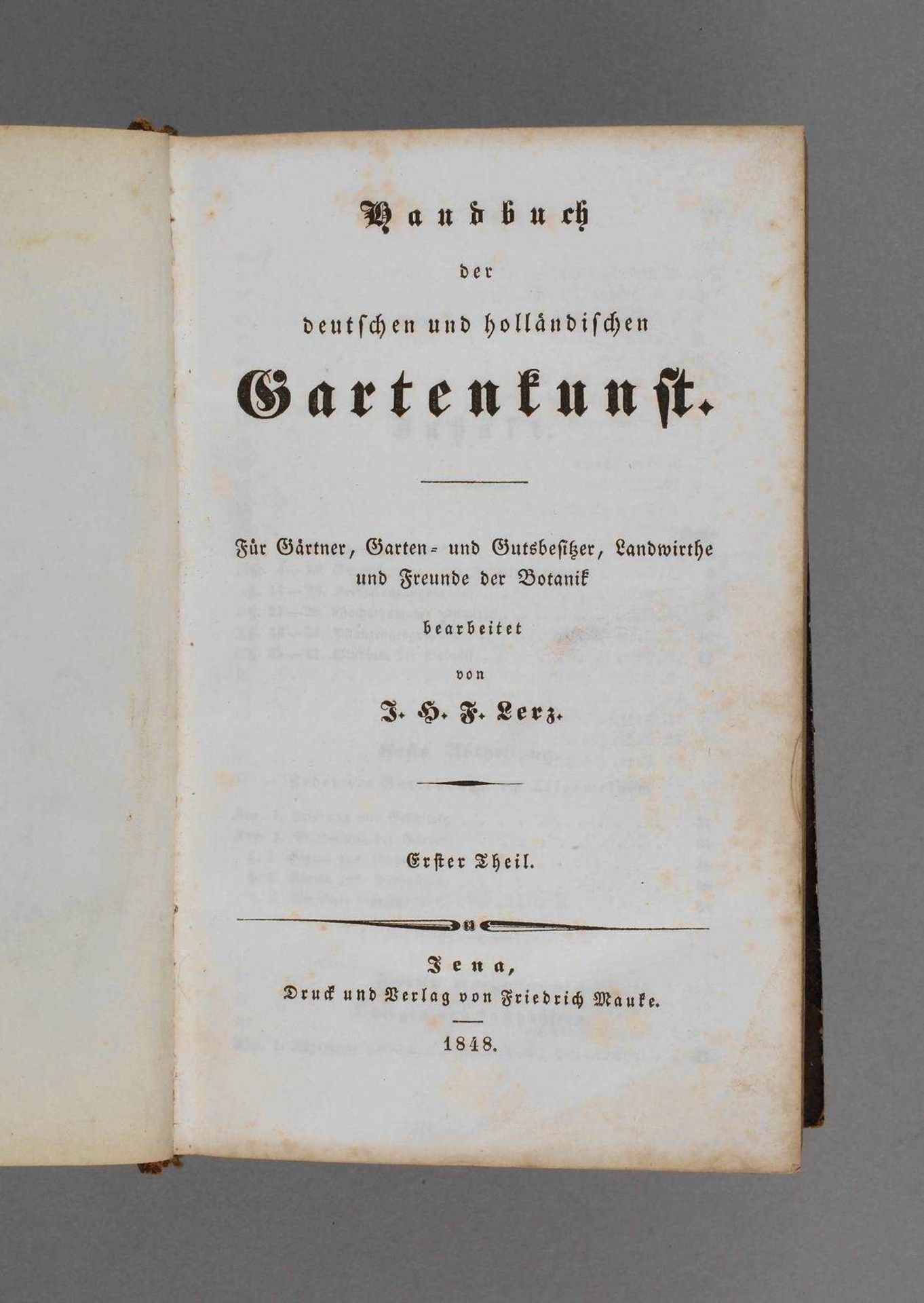 J. H. F. Lerz, Handbuchder deutschen und holländischen Gartenkunst, für Gärtner, Garten- und