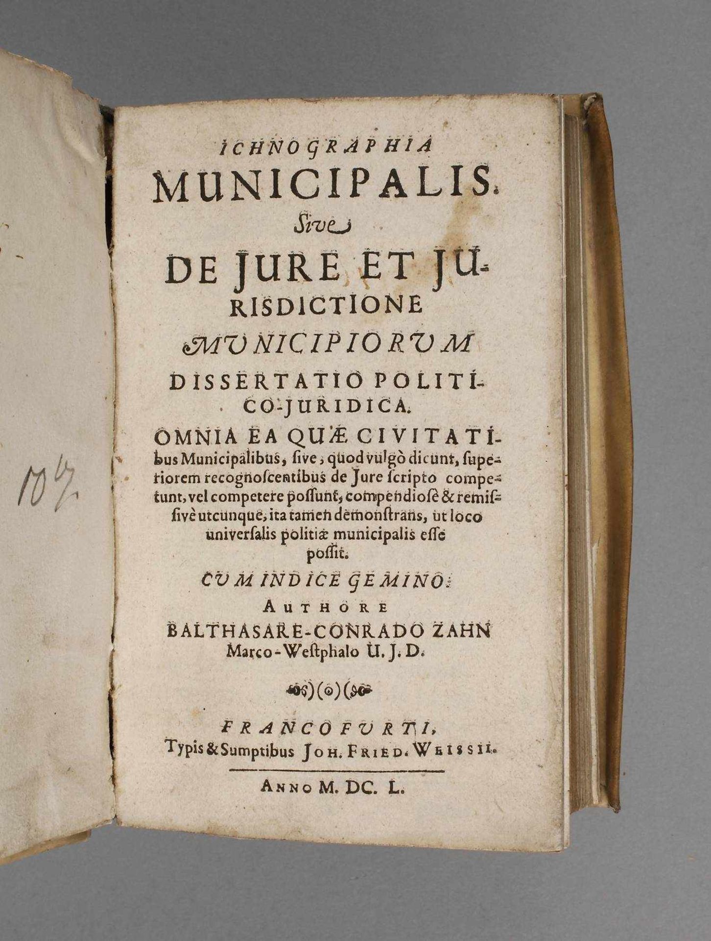 Balthasar-Conrad Zahn und Caspar Manzzwei Traktate in einem Band, 1: Ichnographia Municipalis sive