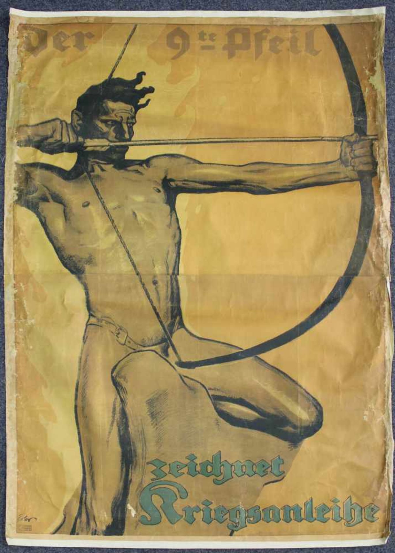 Fritz ERLER (1868 - 1940). "Der 9te Pfeil / Zeichnet Kriegsanleihe" (c.1918) 140 cm x 93 cm. Grafik.