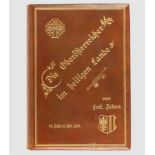 "Die Oberösterreicher im heiligen Land",Gedenkbuch an den I. Männer-Pilgerzug nach Jerusalem 1900,