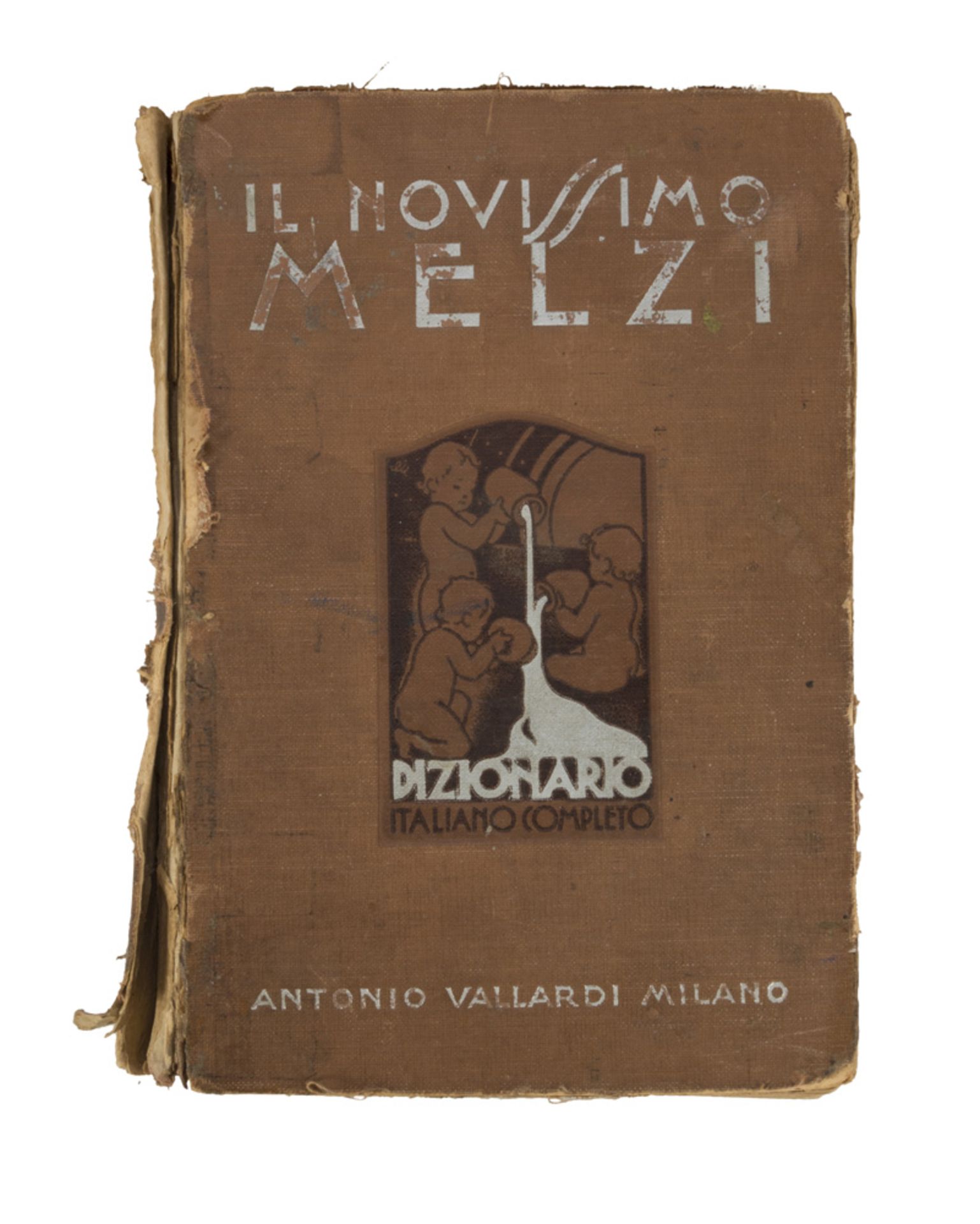 DICTIONARIES The Novissimo Melsi. A volume. Ed. nineteenth-century. Linen decorated. DIZIONARI Il