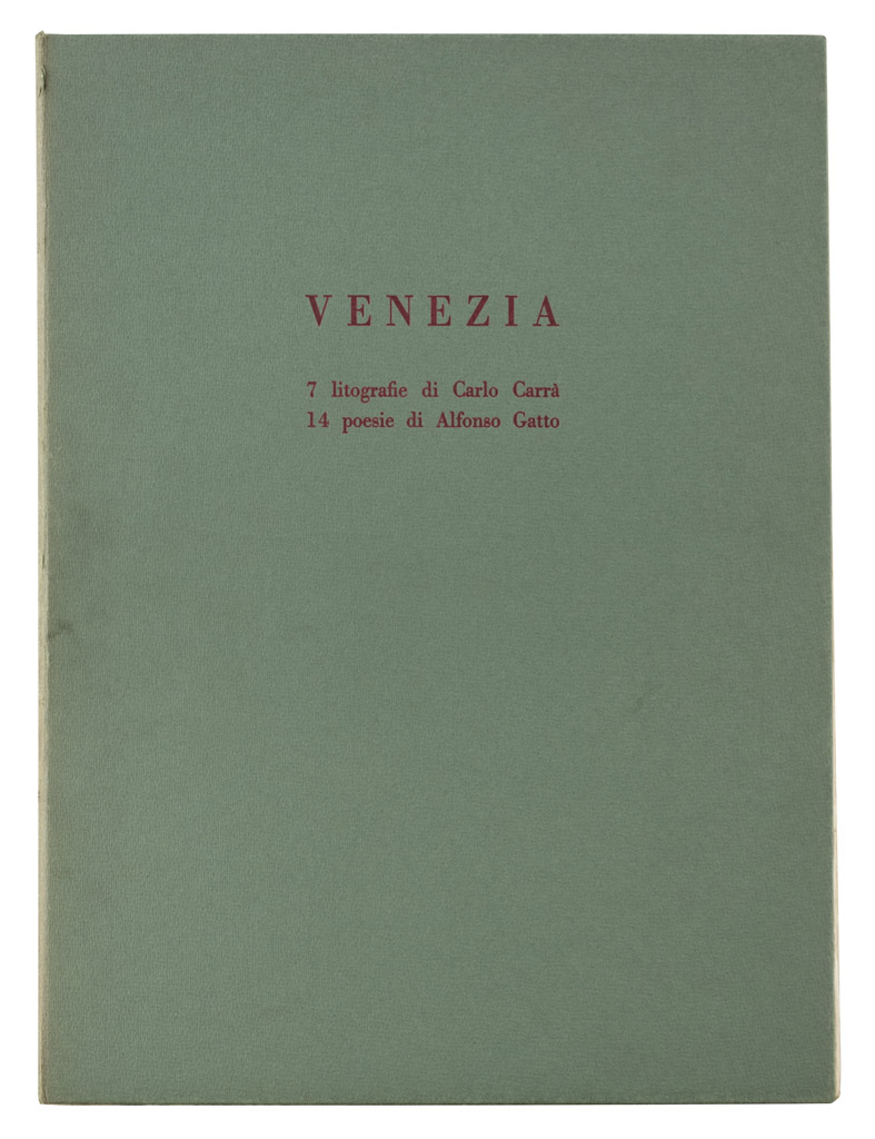 CARTELLA 'VENEZIA' DI CARLO CARRÁ contenente sette litografie di Carlo Carrà, con quattordici poesie - Image 2 of 2