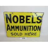 An original advertising sign 'Nobel's Ammunition Sold Here', (double-sided), 39 cm x 53 cm,