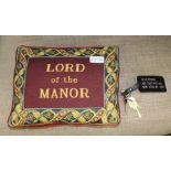 FELIX DENNIS'S OWN CUSHION "Lord of the Manor", together with the KEYS TO THE NEW YORK APPARTMENT!!!