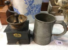 A Pewter 1/4 tankard and a coffee grinder