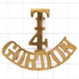 T / 4 / GORDON Scottish Gordon Highlanders brass shoulder title 1908-21.